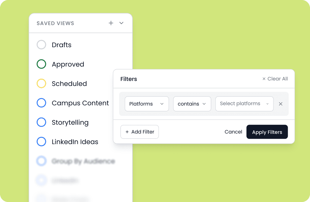 Saved views with filters for platforms and content types